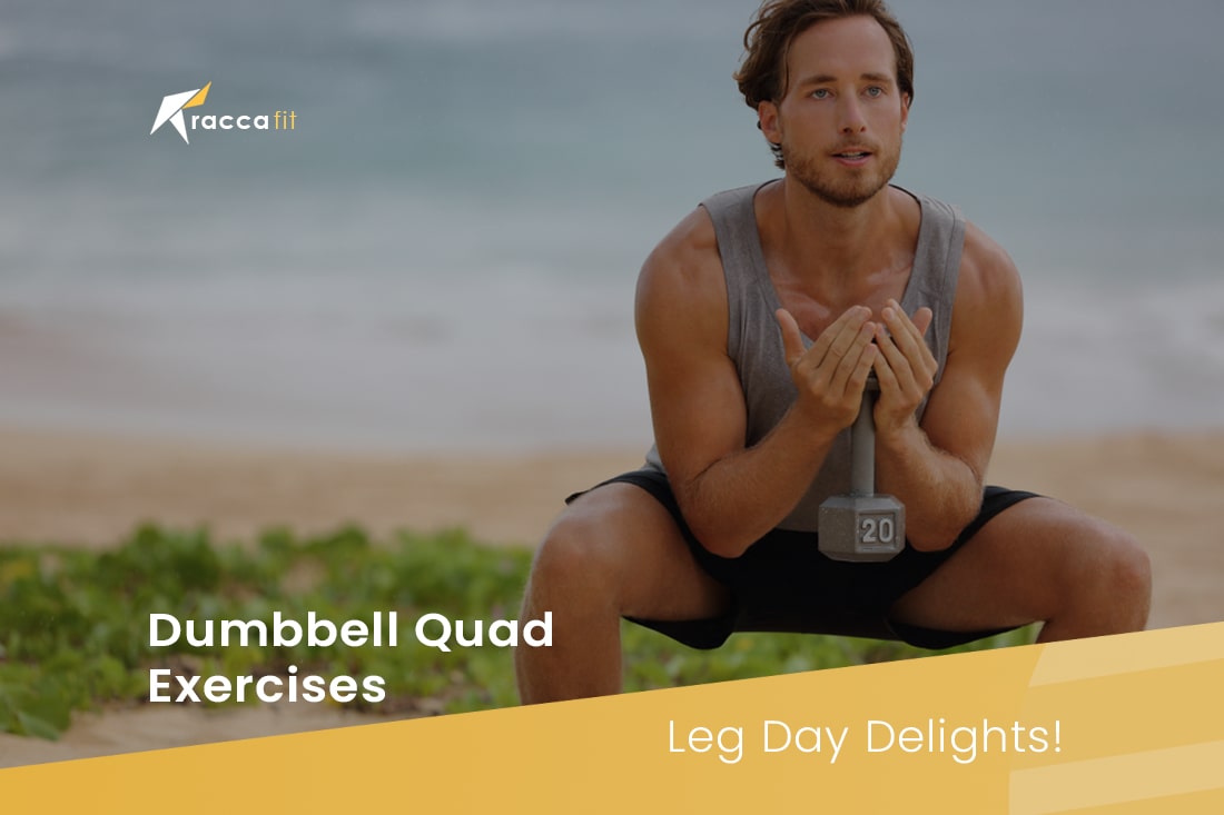 Dumbbell Quad Exercises Leg Day Delights!
