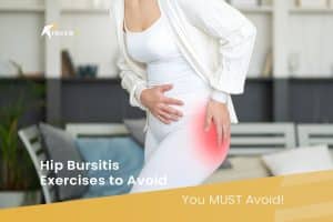 Hip Bursitis Exercises to Avoid (You MUST Avoid!)